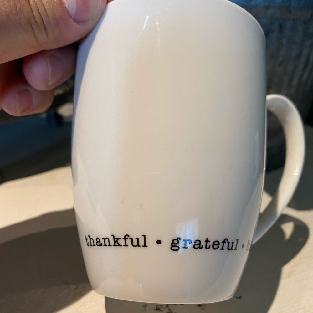 Coffee or Tea Mug *Thankful Grateful Blessed